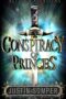 A Conspiracy of Princes by Justin Somper