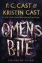 Omens Bite by P.C. Cast and Kristin Cast