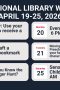 National Library Week ~ April 19-25